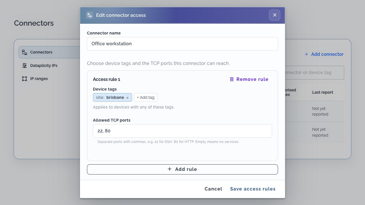 Edit connector access dialog with site:brisbane selected and TCP ports 22 and 80